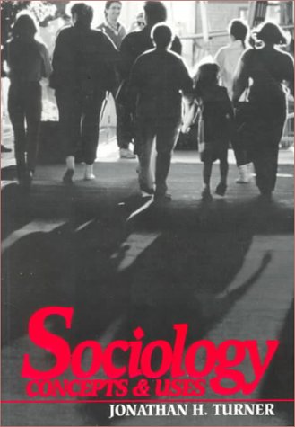 Book cover for Sociology: Concepts and Uses