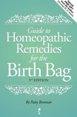 Cover of Guide to Homeopathic Remedies for the Birth Bag