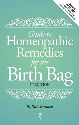 Book cover for Guide to Homeopathic Remedies for the Birth Bag