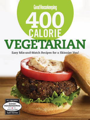 Book cover for Good Housekeeping 400 Calorie Vegetarian