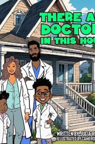 Cover of There Are Doctors in This House