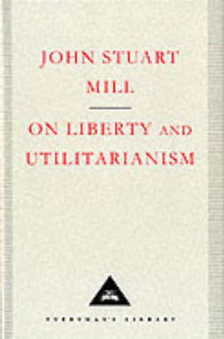 Cover of On Liberty And Utilitarianism