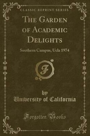 Cover of The Garden of Academic Delights