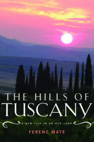 Cover of The Hills of Tuscany