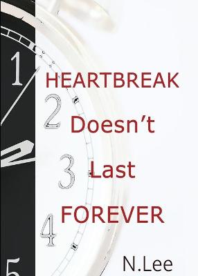 Book cover for Heartbreak Doesn't Last Forever