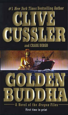 Book cover for Golden Buddha: A Novel from the Oregon Files