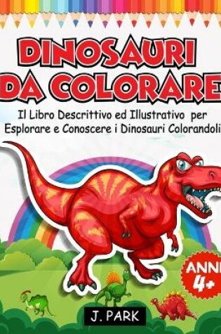 Cover of Dinosauri da Colorare