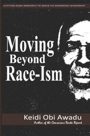 Cover of Moving Beyond Race-Ism