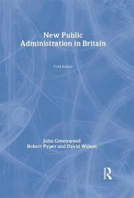 Book cover for New Public Administration in Britain