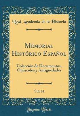 Book cover for Memorial Historico Espanol, Vol. 24