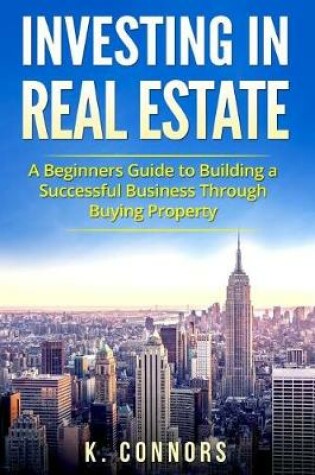 Cover of Investing in Real Estate