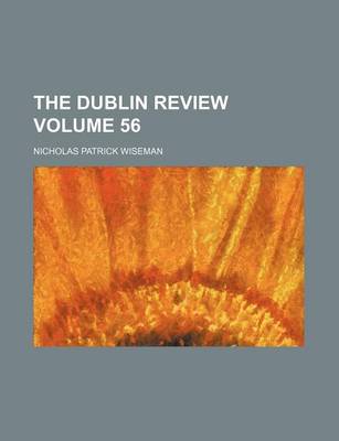 Book cover for The Dublin Review Volume 56