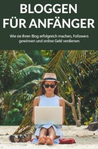 Cover of Bloggen für Anfänger