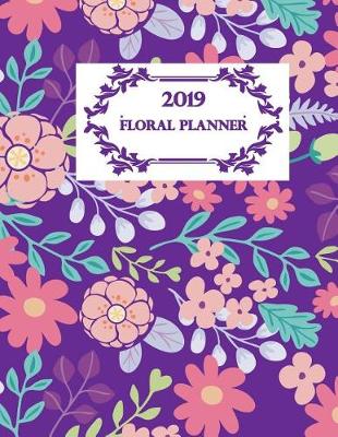 Book cover for 2019 Floral Planner