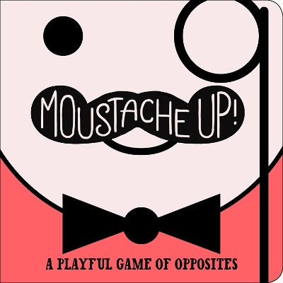 Book cover for Moustache Up!