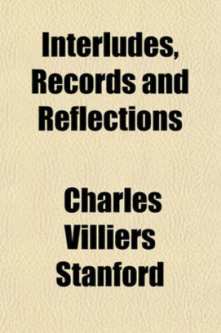 Cover of Interludes, Records and Reflections