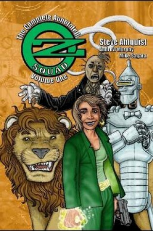 Cover of The Complete, Annotated Oz Squad Volume I