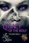 Book cover for Legacy Of The Wolf