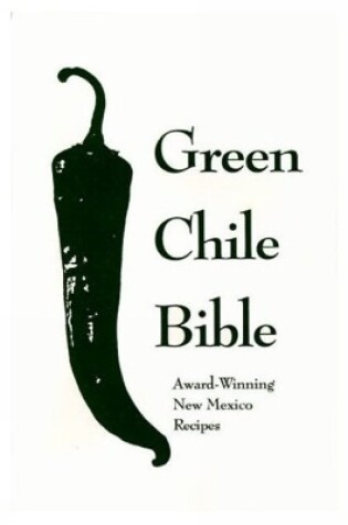 Cover of Green Chile Bible