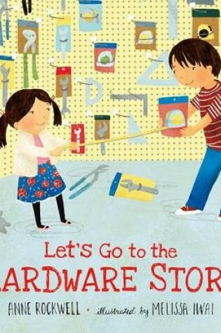 Cover of Let's Go to the Hardware Store