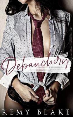 Book cover for Debauchery