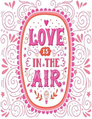 Book cover for Love Is In The Air