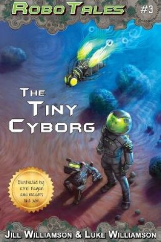 Cover of The Tiny Cyborg