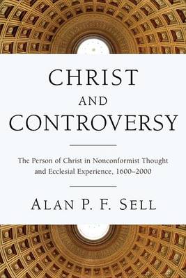 Book cover for Christ and Controversy