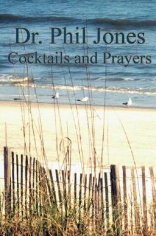 Cover of Cocktails and Prayers