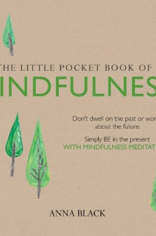 Cover of The Little Pocket Book of Mindfulness