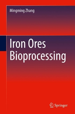 Cover of Iron Ores Bioprocessing