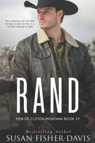 Cover of Rand Men of Clifton, Montana Book 27