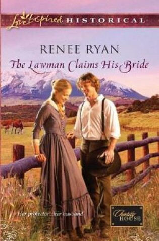 Cover of The Lawman Claims His Bride