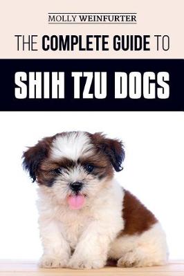 Book cover for The Complete Guide to Shih Tzu Dogs