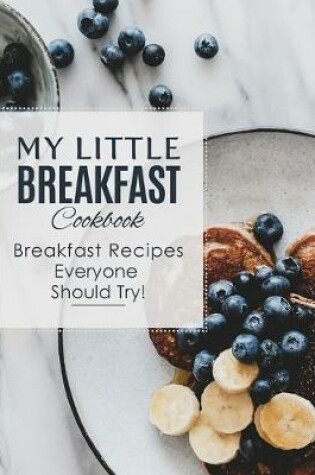 Cover of My Little Breakfast Cookbook