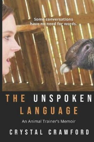 Cover of The Unspoken Language