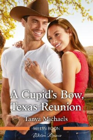 Cover of A Cupid's Bow, Texas Reunion