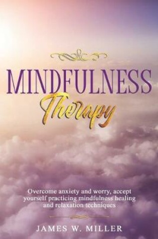 Cover of Mindfulness Therapy