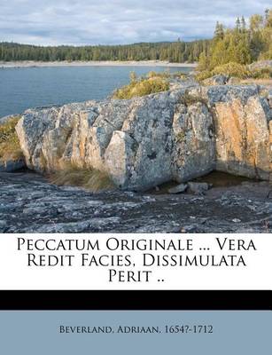 Book cover for Peccatum Originale ... Vera Redit Facies, Dissimulata Perit ..