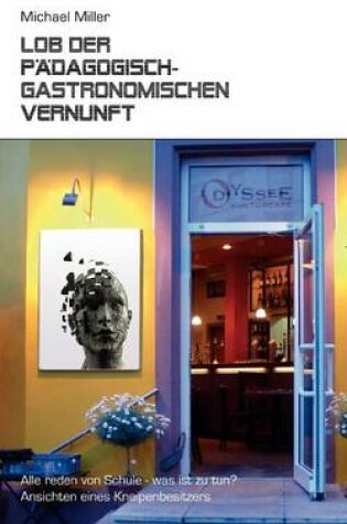 Cover of Lob der padagogisch-gastronomischen Vernunft
