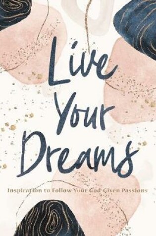 Cover of Live Your Dreams