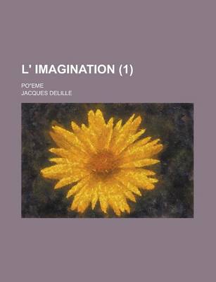 Book cover for L' Imagination (1); Po?eme