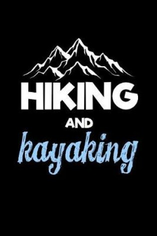 Cover of Hiking and Kayaking
