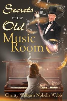 Book cover for Secrets of the Old Music Room