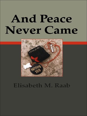 Cover of And Peace Never Came