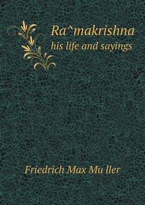 Book cover for Ra Makrishna His Life and Sayings