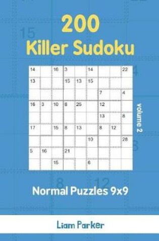 Cover of Killer Sudoku - 200 Normal Puzzles 9x9 vol.2