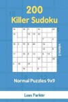 Book cover for Killer Sudoku - 200 Normal Puzzles 9x9 vol.2