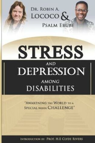 Cover of Stress and Depression Among the Disabilities