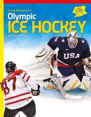 Book cover for Great Moments in Olympic Ice Hockey